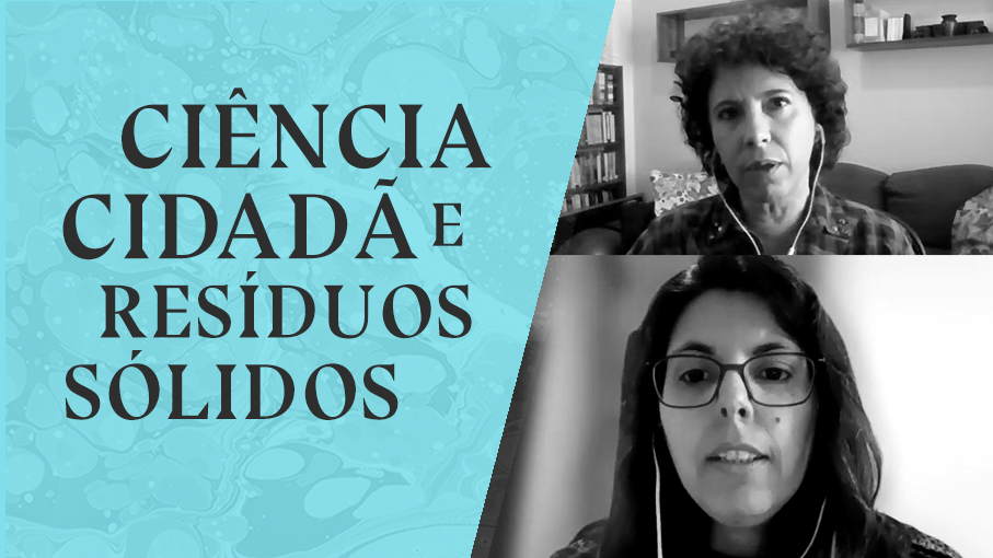 Ciência cidadã e resíduos sólidos