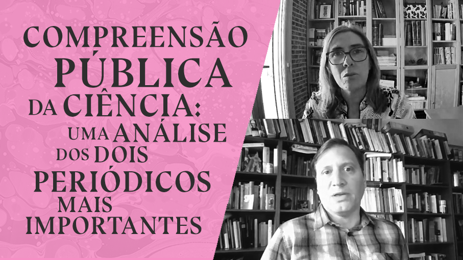 Compreensão pública da ciência: uma análise dos dois periódicos mais importantes