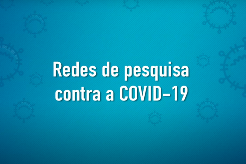 Redes de pesquisa contra a COVID-19
